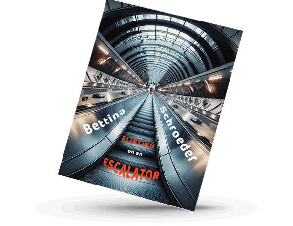 
events
Bettina Schroeder Flirting on an Escaltor. poetry book